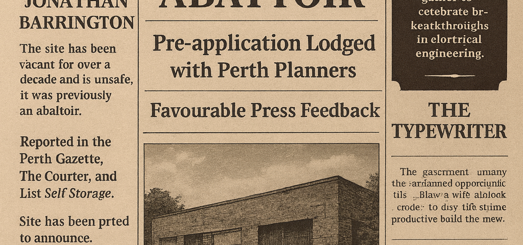 Vintage newspaper front page with headline “Plans to Transform Perth Abattoir,” covering proposals for Scotland’s first modular self storage Perth facility.